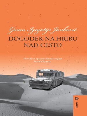 cover image of Dogodek na hribu nad cesto